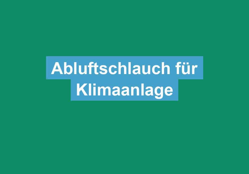 Read more about the article Abluftschlauch für Klimaanlage