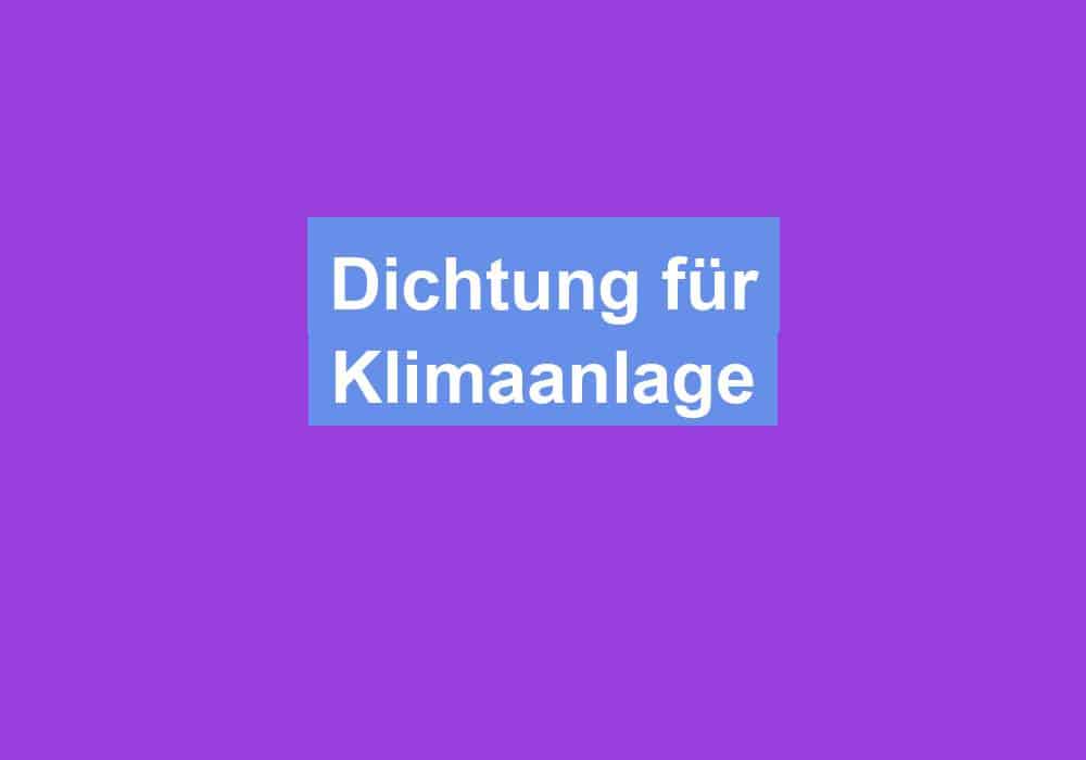 Read more about the article Dichtung für Klimaanlage