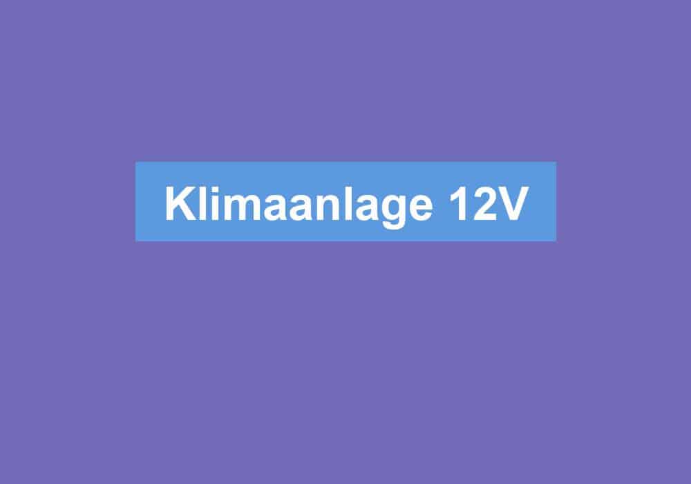Read more about the article Klimaanlage 12V