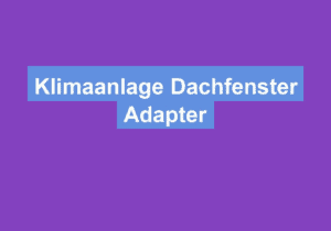Read more about the article Klimaanlage Dachfenster Adapter