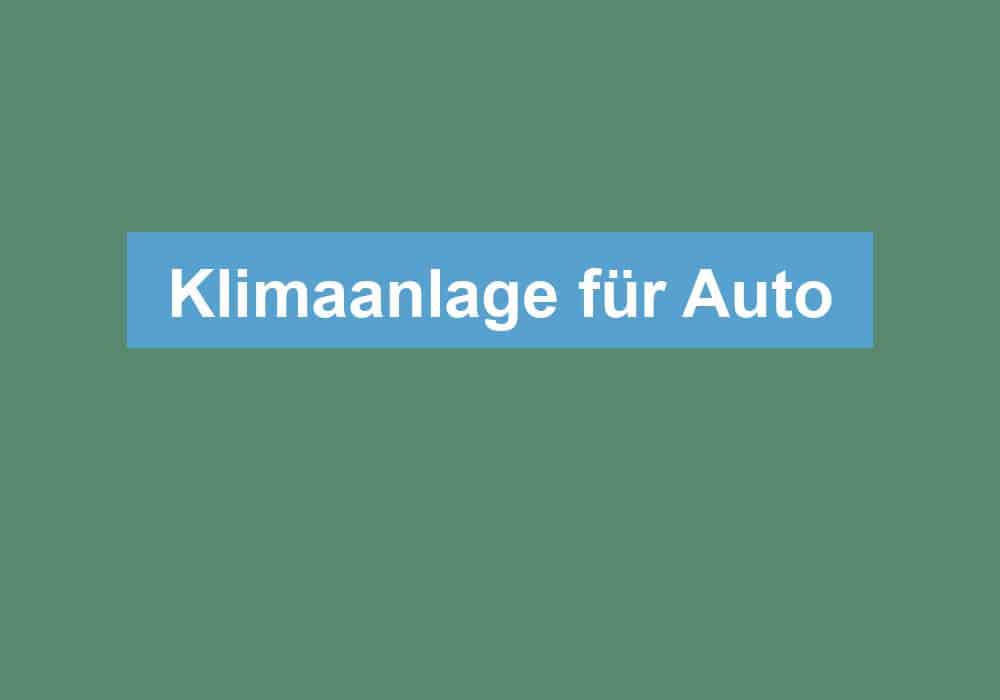 Read more about the article Klimaanlage für Auto