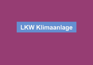 Read more about the article LKW Klimaanlage