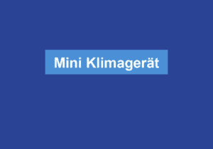 Mehr über den Artikel erfahren Mini Klimagerät