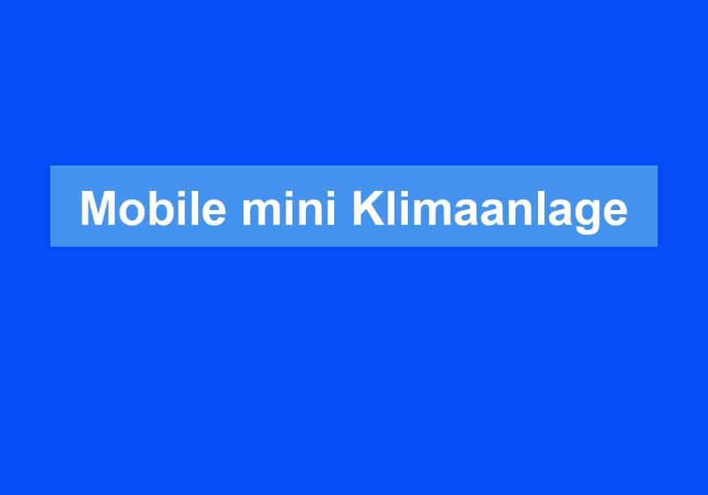 Read more about the article Mobile mini Klimaanlage